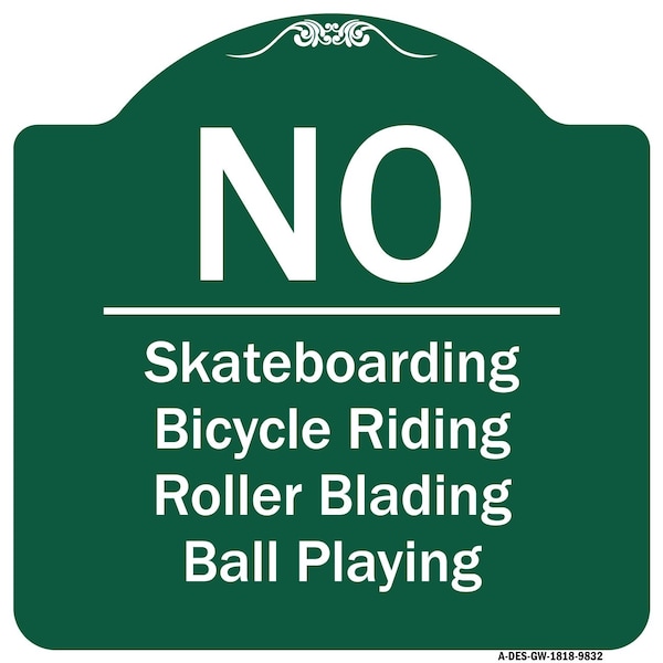 Signmission No Bicycle Riding Roller Blading Ball Playing Heavy-Gauge Aluminum Sign, 18" x 18", GW-1818-9832 A-DES-GW-1818-9832 - main